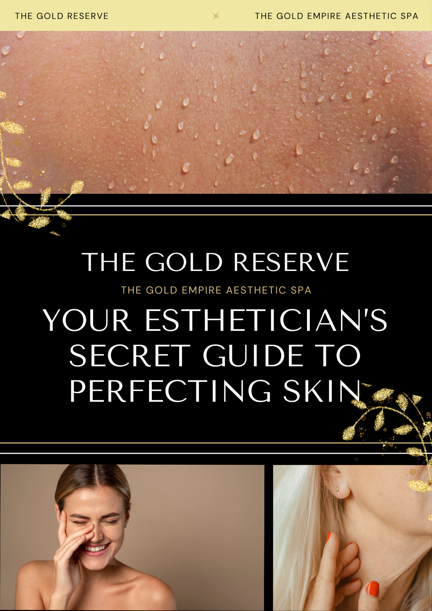 Your Esthetician’s Secret Guide to Perfecting Skin